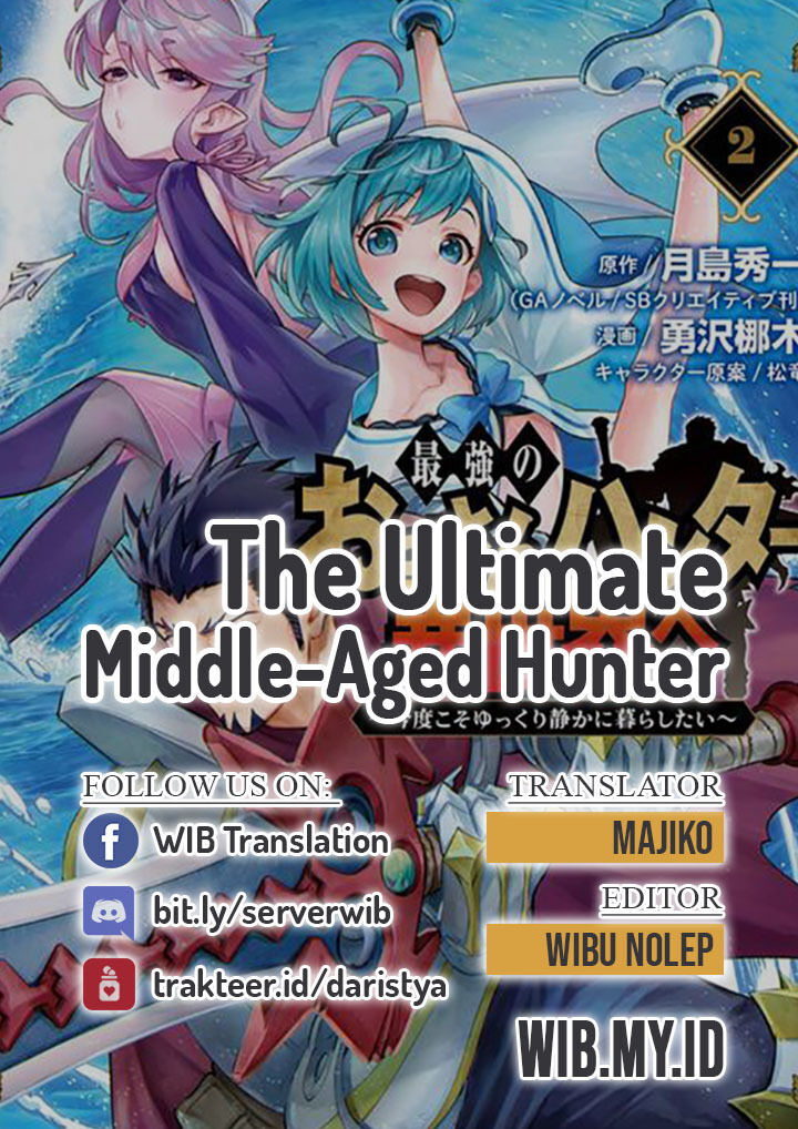 The Ultimate Middle-Aged Hunter Travels to Another World Chapter 11.1 Bahasa Indonesia